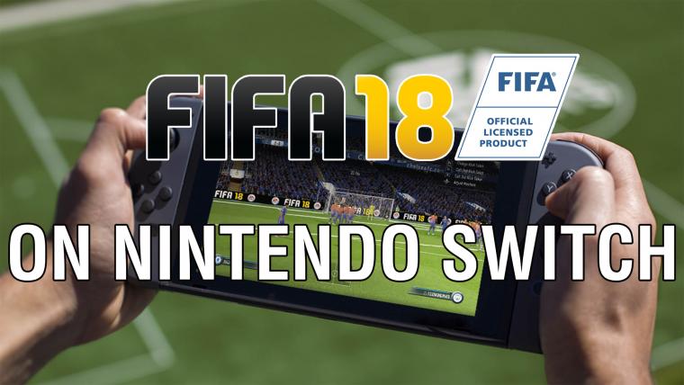 What's FIFA 18 like on Nintendo Switch? image